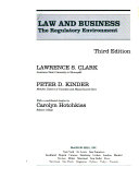 Law and business : the regulatory environment /