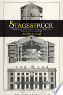 Stagestruck the business of theater in eighteenth-century France and its colonies /