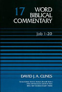 Word Biblical Commentary : Job 1-20 /