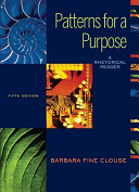 Patterns for a purpose : a rhetorical reader /