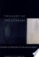 Twilight of the literary figures of thought in the age of print /