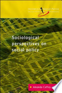Reconceptualizing social policy sociological perspectives on contemporary social policy /