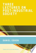 Three lectures on post-industrial society
