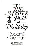 The master plan of discipleship /