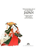 The cultural atlas of the world : Japan /