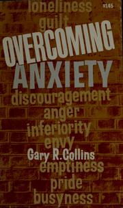 Overcoming anxiety /