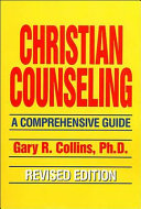 Christian counseling : a comprehensive guide /