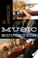 Dictionary of music education /