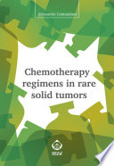 Chemotherapy regimens in rare solid tumors