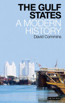 The Gulf States a modern history /