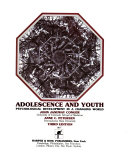 Adolescence and youth : psycological development in a changing world /