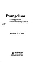 Evangelism: doing justice and preaching grace/
