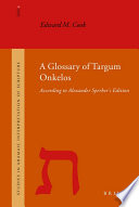 A glossary of Targum Onkelos according to Alexander Sperber's edition