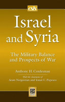 Israel and Syria the military balance and prospects of war /