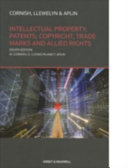 Intellectual property : patents, copyright, trademarks and allied rights.