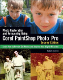 Photo restoration and retouching using Corel Paintshop Photo Pro learn how to rescue old photos and improve your digital pictures! /