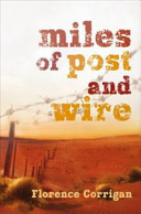 Miles of post and wire