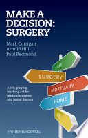Make a decision surgery /