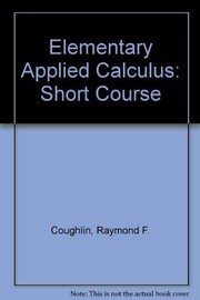 Elementary applied calculus : a short course /