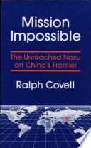 Mission impossible : the unreached Nosu on China's frontier /