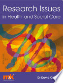 Research issues in health and social care