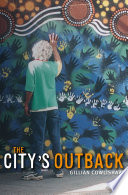 The city's outback