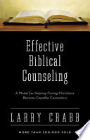 Effective biblical counseling /
