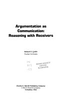 Argumentation as communication : reasoning with receivers /