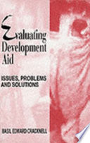 Evaluating development aid : issues, problems and solutions /