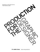 Production for the graphic designer /
