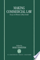 Making commercial law : essays in honour of Roy Goode /