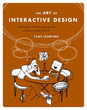 The Art of interactive design a euphonious and illuminating guide to building successful software /
