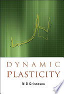Dynamic plasticity