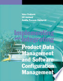 Implementing and integrating product data management and software configuration management