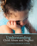 Understanding child abuse and neglect.