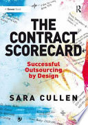 The contract scorecard successful outsourcing by design /