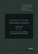 Conflict of laws : cases, comments, questions /