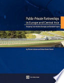 Public-private partnerships in Europe and Central Asia designing crisis-resilient strategies and bankable projects /