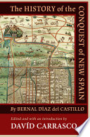The history of the conquest of New Spain