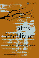 Alms for oblivion essays /