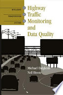 Highway traffic monitoring and data quality