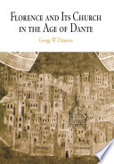 Florence and its church in the age of Dante