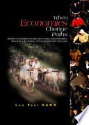 When economies change paths models of transition in China, the central Asian republics, Myanmar & the nations of former Indochine Française /