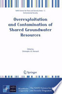 Overexploitation and Contamination of Shared Groundwater Resources Management, (Bio)Technological, and Political Approaches to Avoid Conflicts /