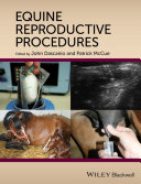 Equine reproductive procedures /