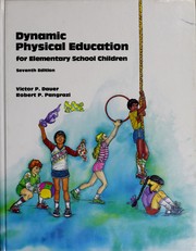 Dynamic physical education for elementary school children /