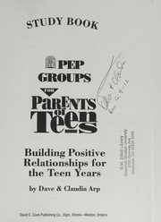Building positive relationships for the teen years /