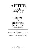After the fact : the art of historical detection /