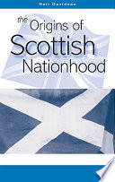 The origins of Scottish nationhood