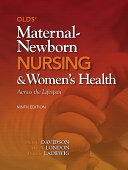 Olds' maternal-newborn nursing & women's health across the lifespan